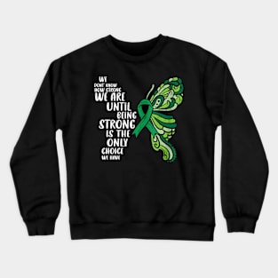 Mental Health Being Strong Only Choice Awareness Women Girls Crewneck Sweatshirt